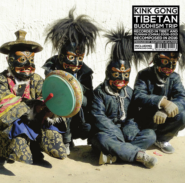 KINK GONG Tibetan Buddhism Trip
