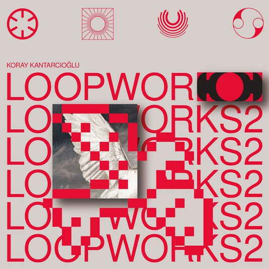 KORAY KANTARCIOGLU Loopworks 2