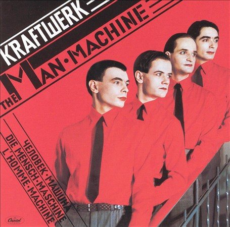 Kraftwerk MAN MACHINE