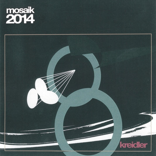 KREIDLER Mosaik 2014 (10th Anniversary Reissue)