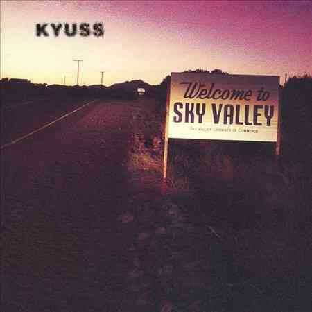 Kyuss Welcome to Sky Valley