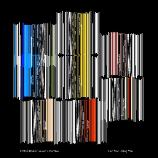 Laetitia Source Ensemble Sadier Find Me Finding You