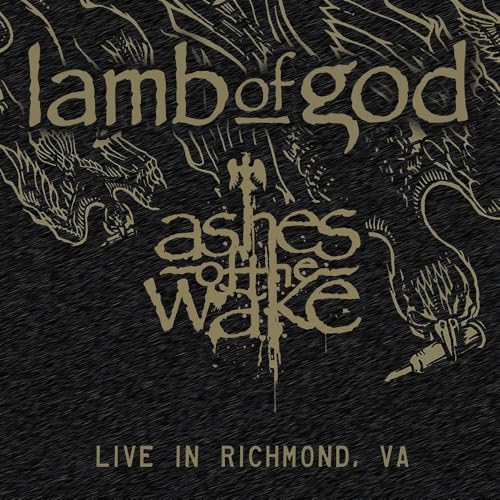 Lamb Of God Ashes Of The Wake Live