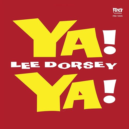 Lee Dorsey Ya Ya (Clear Red Vinyl/Deluxe Edition)