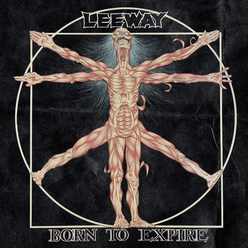Leeway Born To Expire [Import]