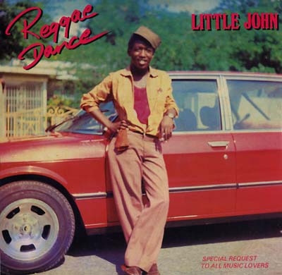 LITTLE JOHN Reggae Dance