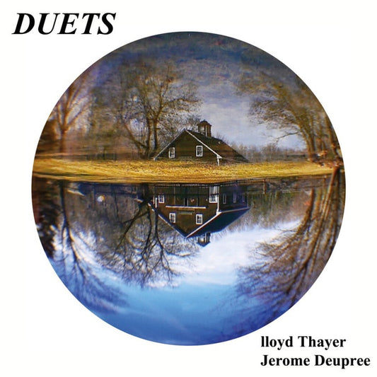 LLOYD THAYER & JEROME DEUPREE Duets