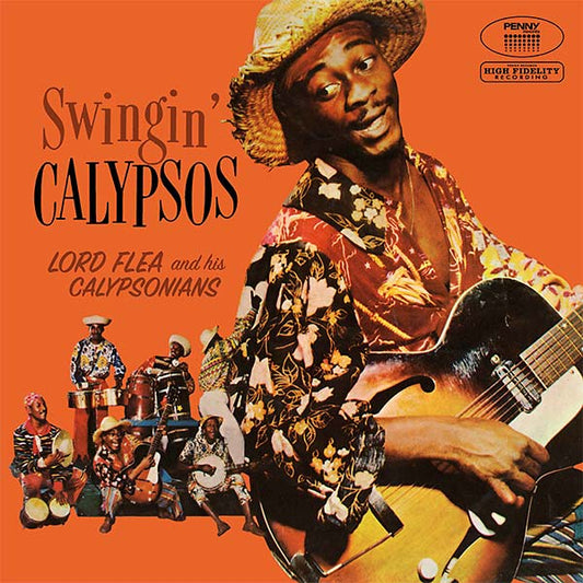 LORD FLEA & HIS CALYPSONIANS Swingin' Calypsos