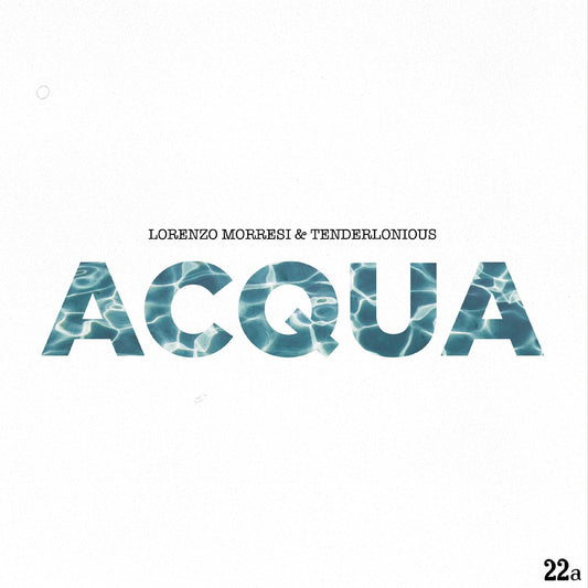 Lorenzo & Tenderlonious Morresi Acqua