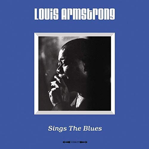 Louis Armstrong Sings The Blues [Import]