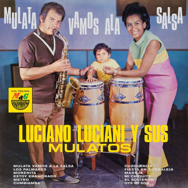 LUCIANO LUCIANI Y SUS MULATOS Mulata, Vamos A La Salsa