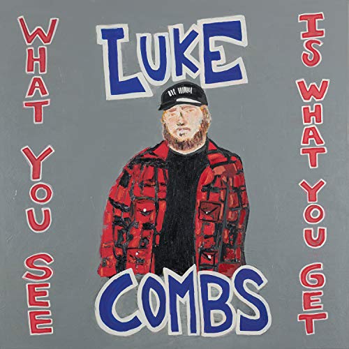 Luke Combs What You See Is What You Get (140 Gram Vinyl, Gatefold LP Jacket) (2 Lp's)