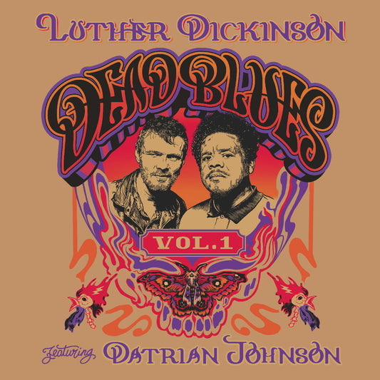 Luther Dickinson Dead Blues Volume 1