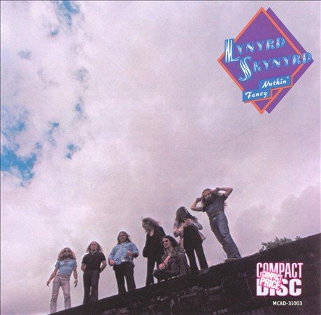 Lynyrd Skynyrd Nuthin' Fancy (180 Gram Vinyl)