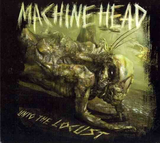 Machine Head Unto the Locust [Special Edition] [Digipak]
