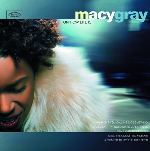 Macy Gray On How Life Is (180 Gram Vinyl) [Import]