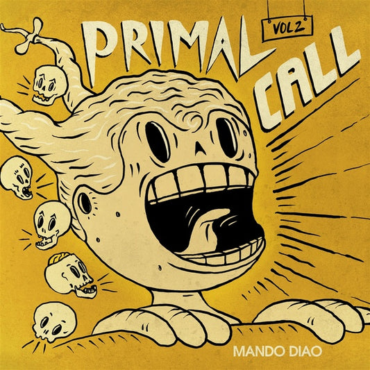 MANDO DIAO Primal Call Vol. 2