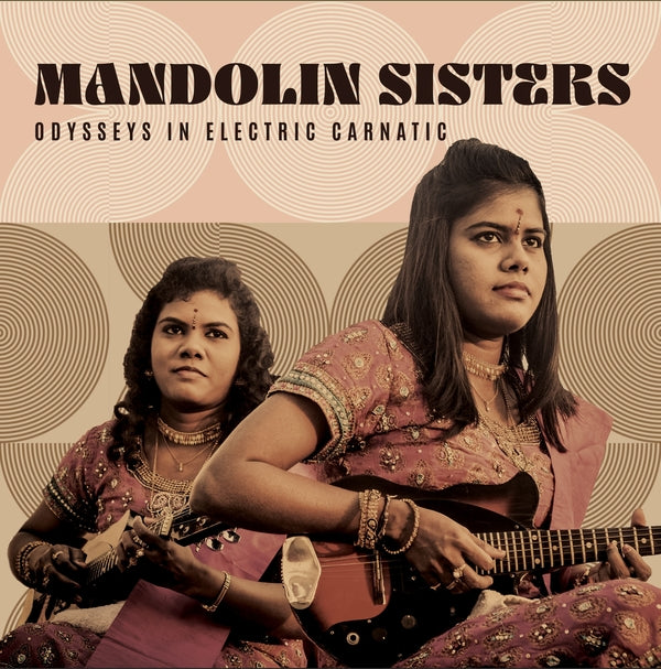 Mandolin Sisters Odysseys In Electric Carnatic [Lp]