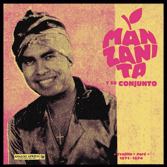 Manzanita y Su Conjunto Trujillo, Per˙ 1971 - 1974
