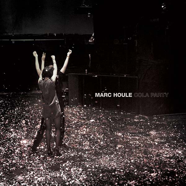 MARC HOULE Cola Party