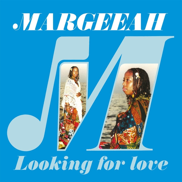 Margeeah Looking For Love