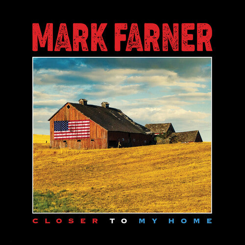 Mark Farner Closer To My Home (Limited Edition, Red Colored Vinyl)