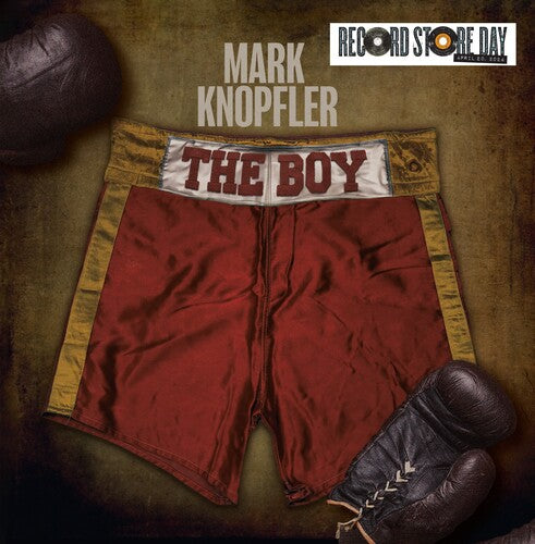 Mark Knopfler The Boy (RSD Exclusive, Extended Play)
