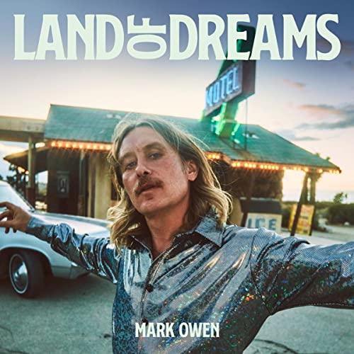 Mark Owen Land of Dreams