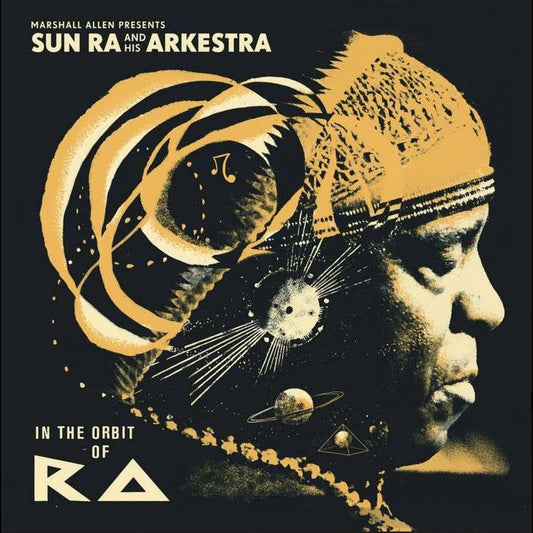 Marshall presents Sun Ra & His Arkestra Allen In The Orbit Of Ra