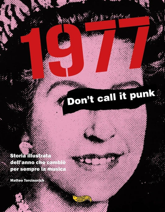 MATTEO TORCINOVICH 1977 - Don't Call It Punk