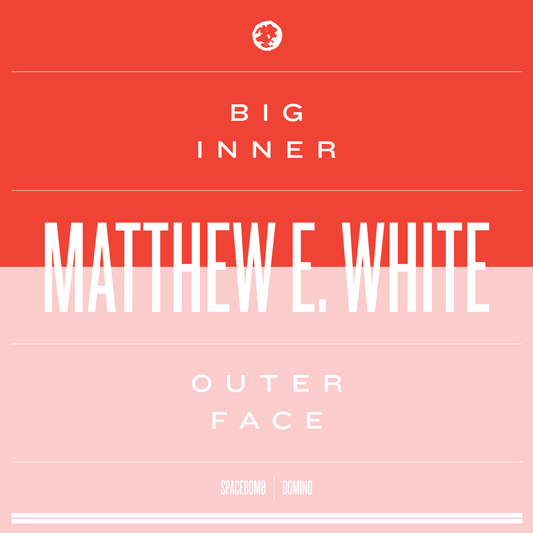Matthew E. White Big Inner
