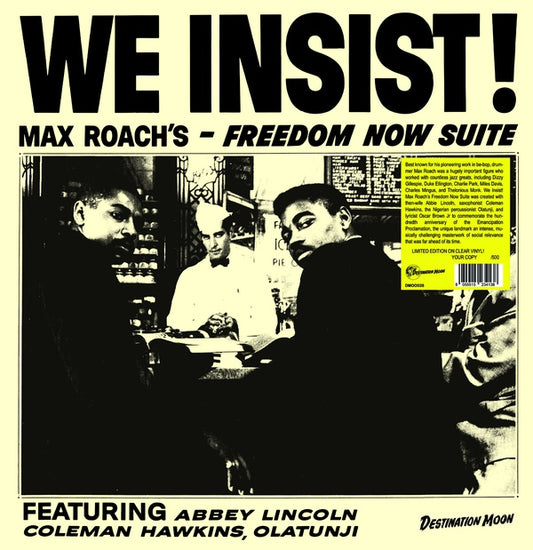 Max Roach We Insist! Max Roach's Freedom Now Suite