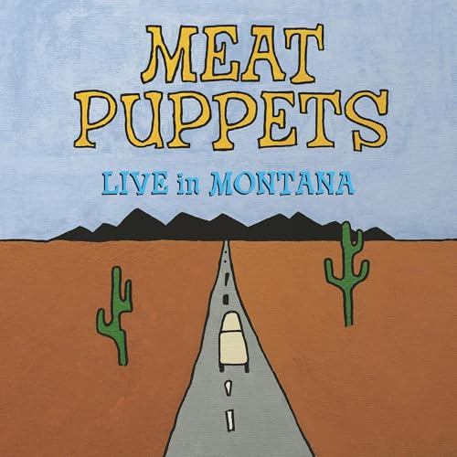 Meat Puppets Live In Montana