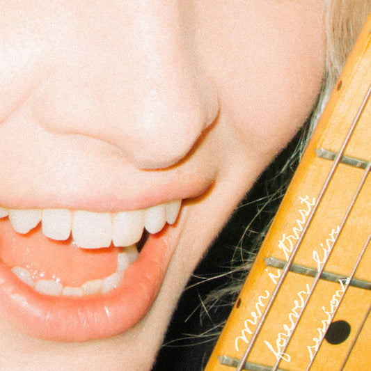 Men I Trust Forever Live Sessions