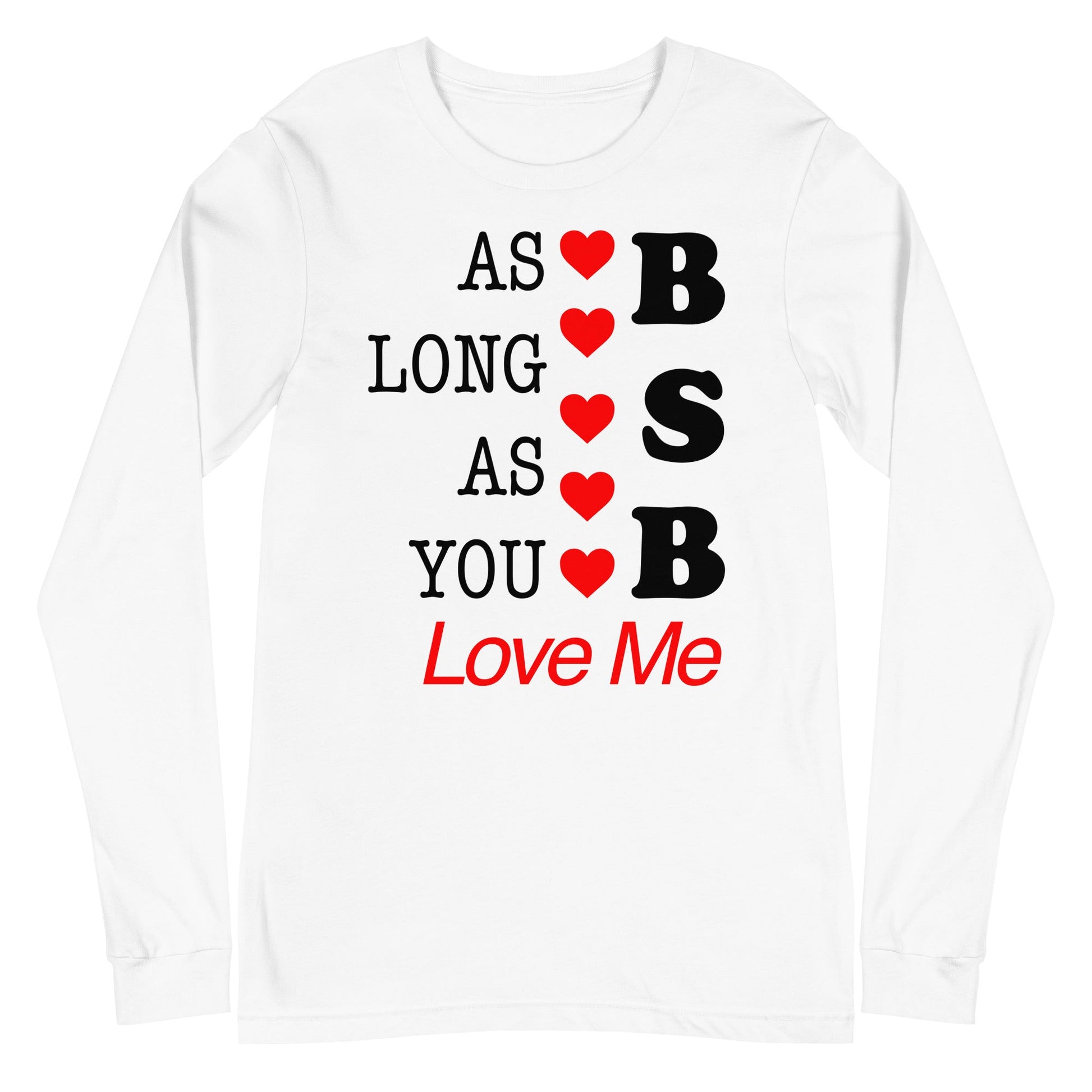 MerchMoment Backstreet Boys - As Long as You Love Me Long Sleeve T-Shirt White