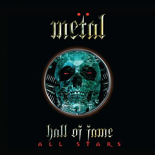 Metal Hall of Fame All Stars Metal Hall of Fame All Stars (Self Titled)