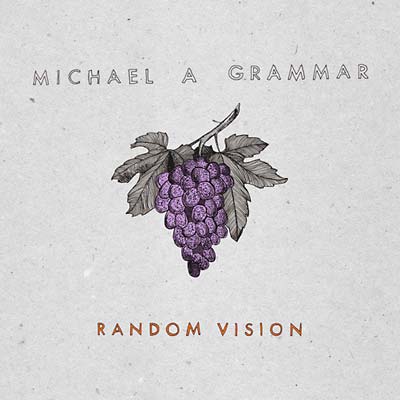 Michael A Grammar Random Vision