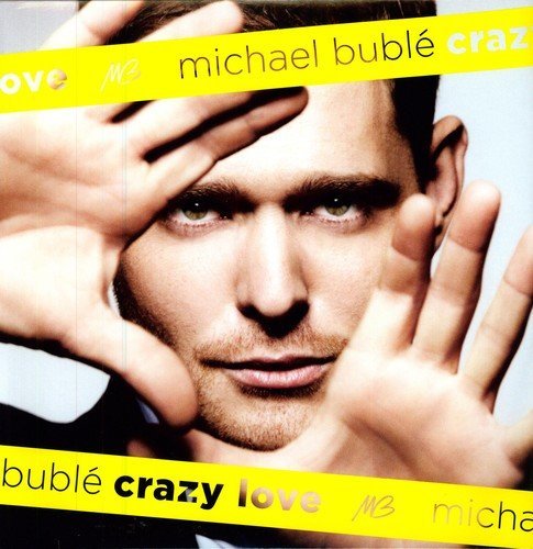 Michael Bublé Crazy Love