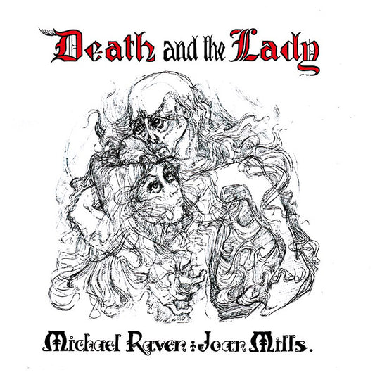 MICHAEL RAVEN AND JOAN MILLS Death And The Lady