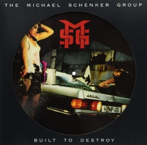 Michael Schenker Group Built To Destroy (Picture Disc)