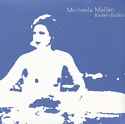 MICHAELA MELIAN Baden-Baden