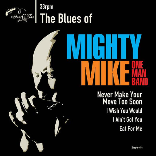 MIGHTY MIKE OMB The Blues of Mighty Mike