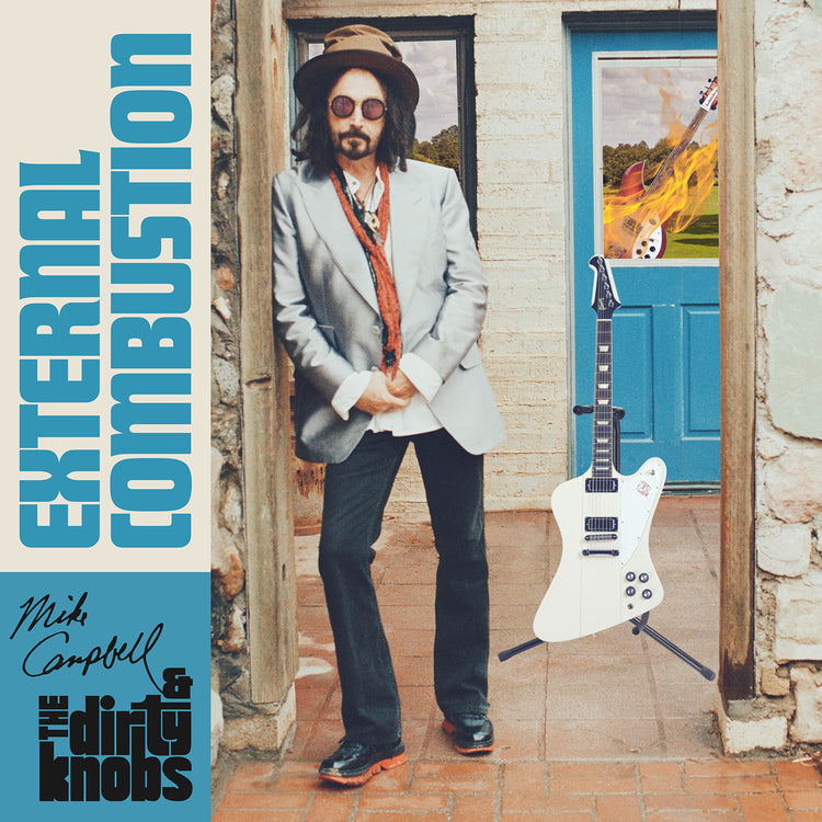 Mike Campbell & The Dirty Knobs External Combustion
