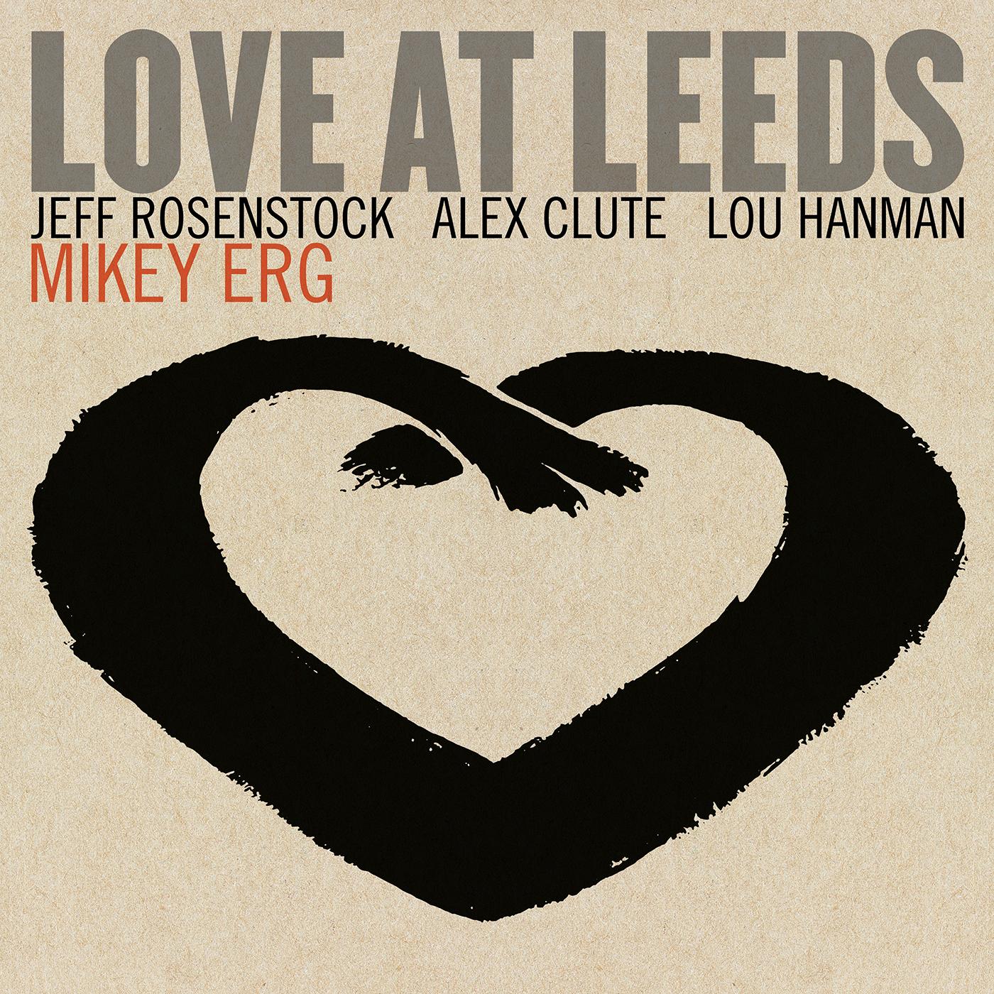 Mikey Erg Love At Leeds