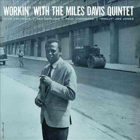 Miles Davis Workin' With The Miles Davis Quintet