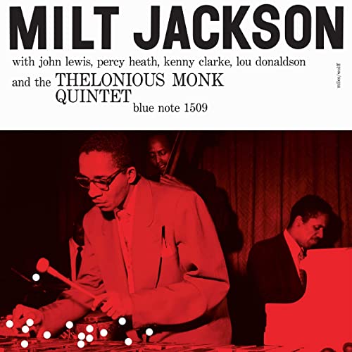 Milt Jackson Milt Jackson And The Thelonious Monk Quintet [Blue Note Classic Vinyl Series] [LP]