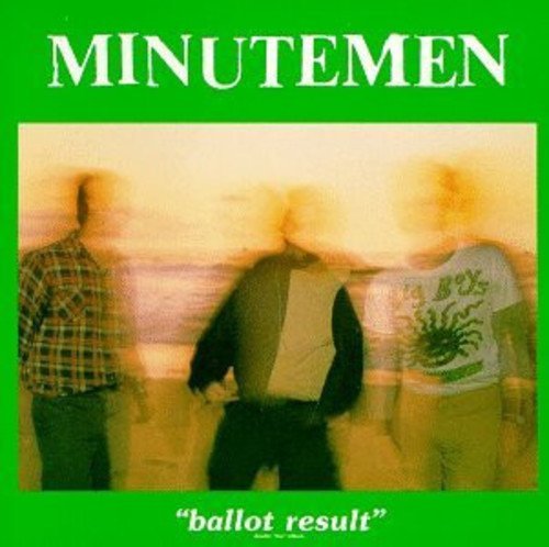 Minutemen Ballot Result (2 Lp's)