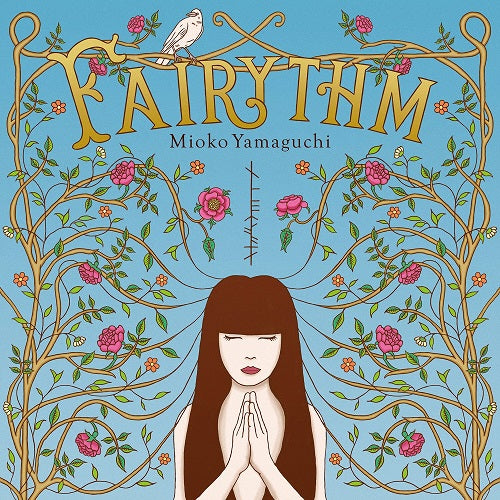 Mioko Yamaguchi Fairythm | Fairythm