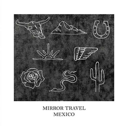 MIRROR TRAVEL Mexico