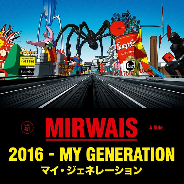 MIRWAIS 2016 - My Generation (Single)